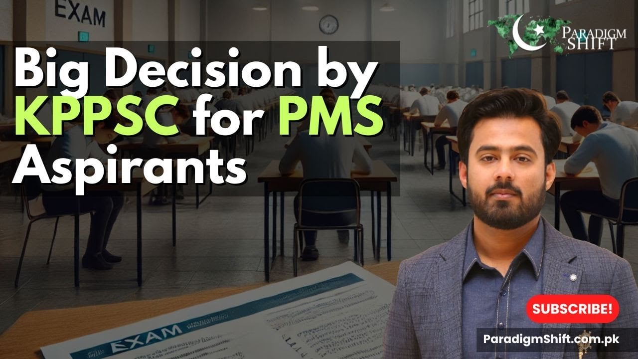 Big Decision by KPPSC for PMS Aspirants