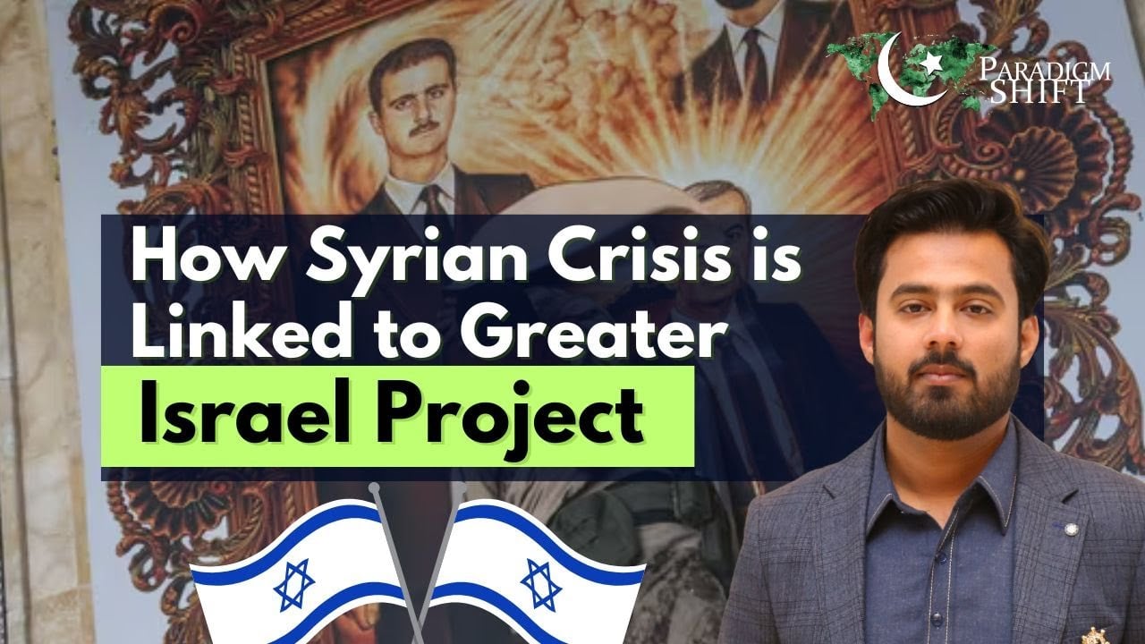 The Syrian War: A Path to Greater Israel?