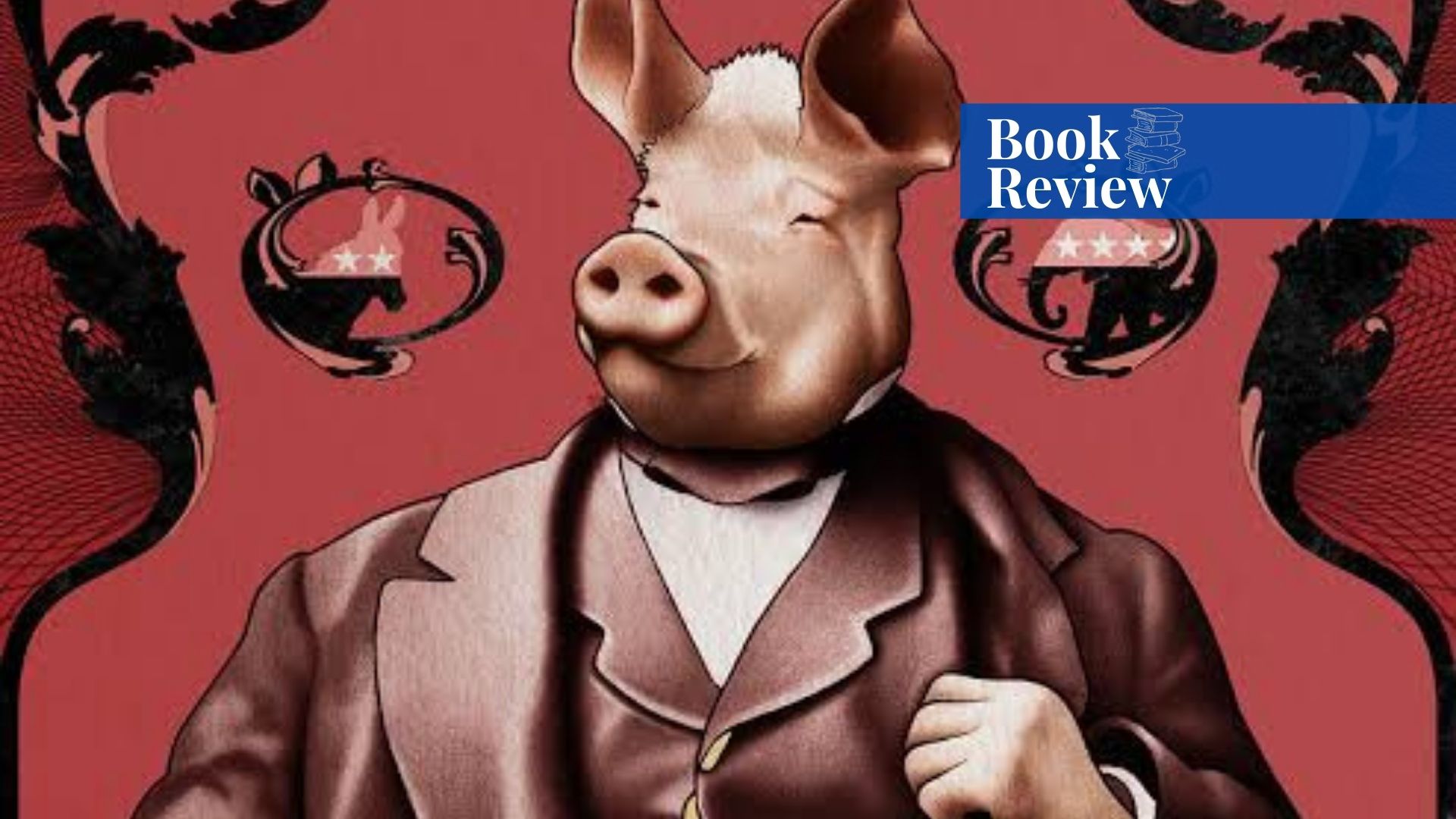 Animal Farm by George Orwell (Book Review) - Paradigm Shift