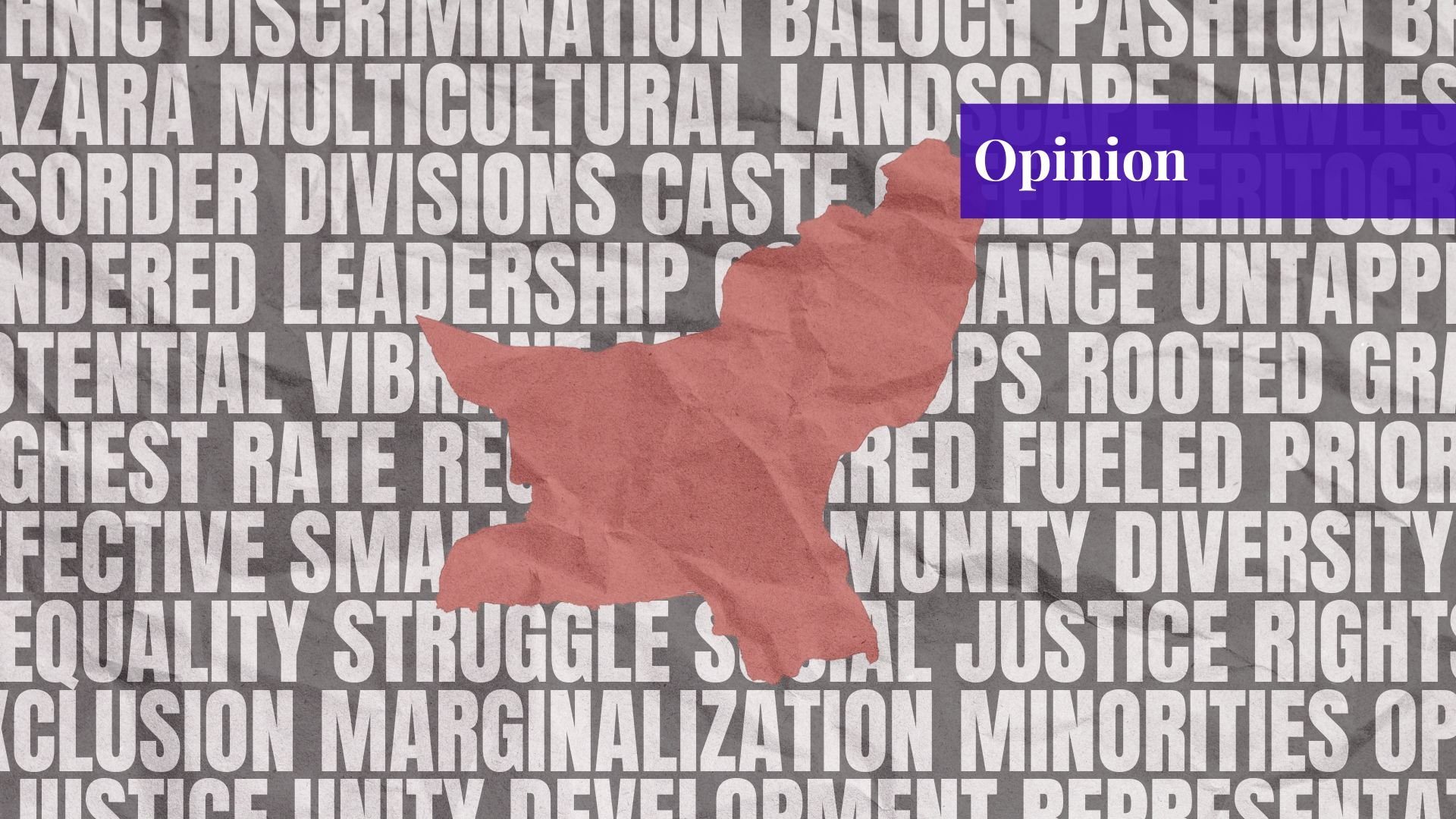 Ethnic Discrimination in Balochistan