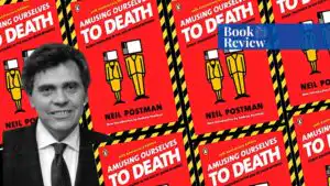 amusing ourselves to death