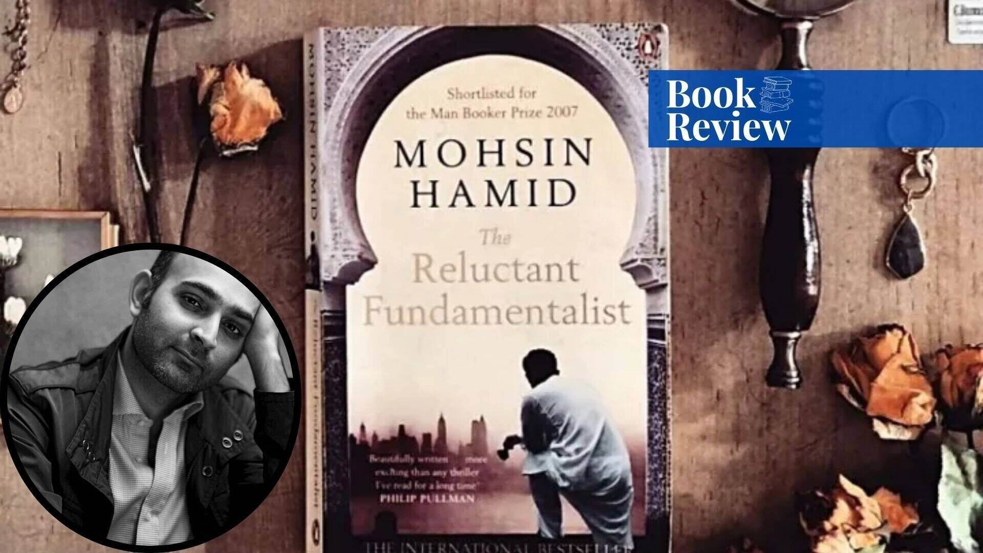 The Reluctant Fundamentalist